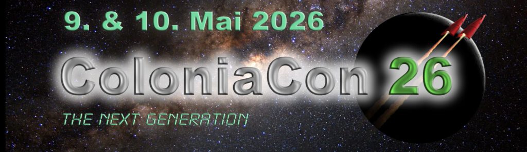 ColoniaCon 26 im Frühsommer 2026! ColoniaCon 26 im Frühsommer 2026!